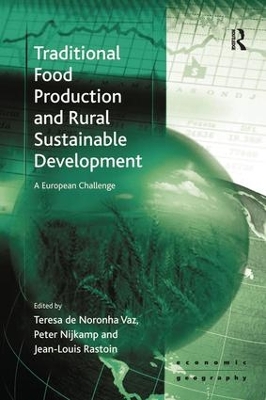 Traditional Food Production and Rural Sustainable Development book