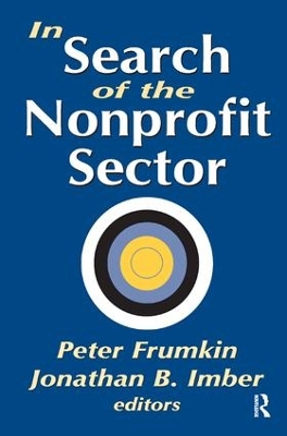 In Search of the Nonprofit Sector by Jonathan B. Imber