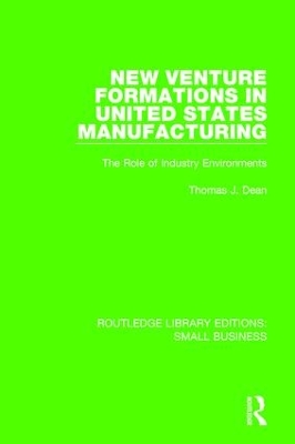 New Venture Formations in United States Manufacturing book