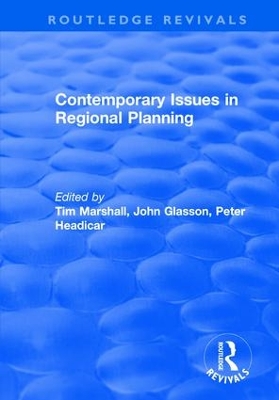 Contemporary Issues in Regional Planning by John Glasson