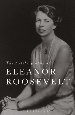 The Autobiography of Eleanor Roosevelt book