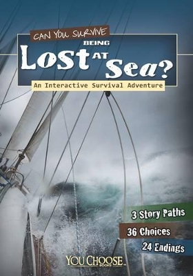 Can You Survive Being Lost at Sea? by Allison Lassieur
