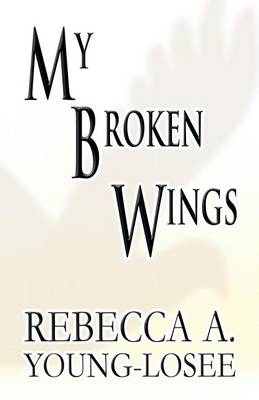 My Broken Wings book