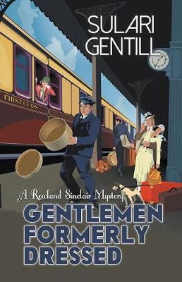 Gentlemen Formerly Dressed book
