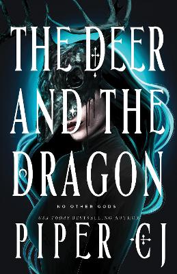 The Deer and the Dragon by Piper CJ