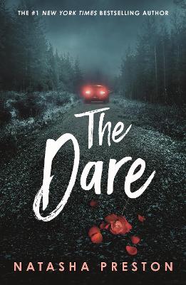 The Dare by Natasha Preston