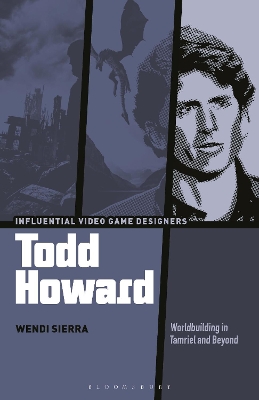 Todd Howard: Worldbuilding in Tamriel and Beyond book