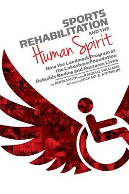 Sports Rehabilitation and the Human Spirit book