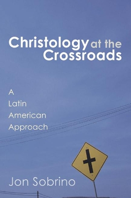 Christology at the Crossroads book