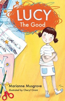 Lucy The Good by Marianne Musgrove