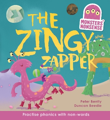 Monsters' Nonsense: The Zingy Zapper book