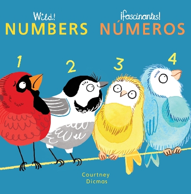 Numbers/Numeros by Courtney Dicmas