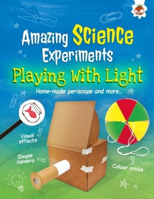Playing With Light: Home-made periscope and more... book