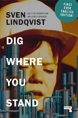 Dig Where You Stand: How to Research a Job book
