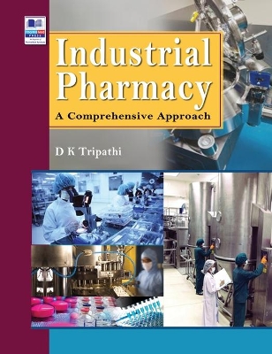 Industrial Pharmacy: A Comprehensive Approach book