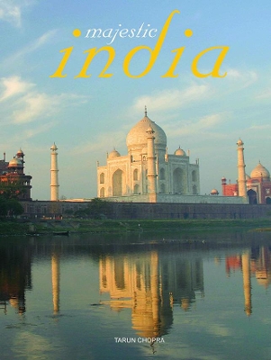 Majestic India by Tarun Chopra