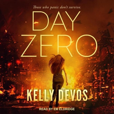 Day Zero by Kelly Devos