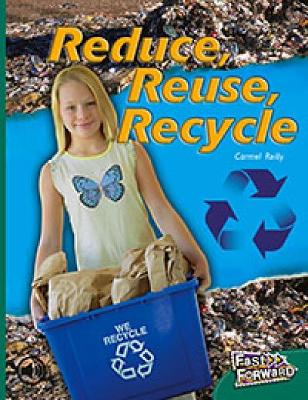 Reduce, Reuse, Recycle book