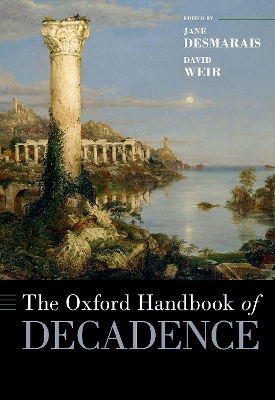 The Oxford Handbook of Decadence book