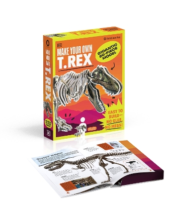 Make Your Own T-Rex: Easy to Build - No Glue, No Mess! by DK