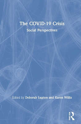 The COVID-19 Crisis: Social Perspectives book