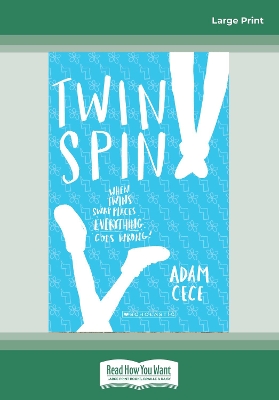 Twin Spin by Adam Cece