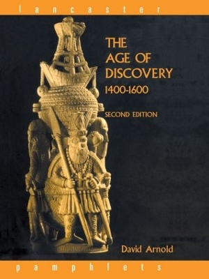 Age of Discovery, 1400-1600 by David Arnold