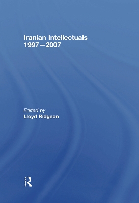 Iranian Intellectuals by Lloyd Ridgeon