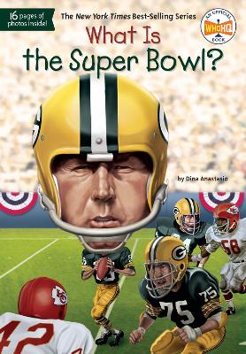 What Is the Super Bowl? book