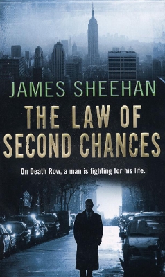 Law Of Second Chances by James Sheehan