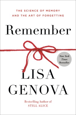 Remember: The Science of Memory and the Art of Forgetting book