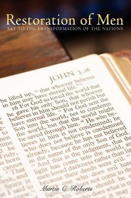 Restoration of Men: Key to the Transformation of the Nations book