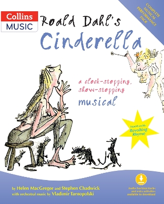 Collins Musicals – Roald Dahl's Cinderella (Book + Download) book