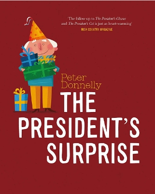 The President's Surprise by Peter Donnelly