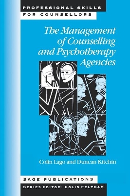Management of Counselling and Psychotherapy Agencies by Colin Lago