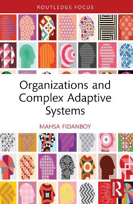 Organizations and Complex Adaptive Systems book