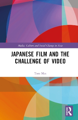 Japanese Film and the Challenge of Video by Tom Mes