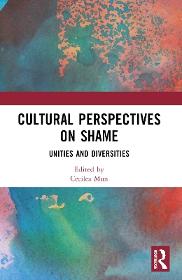 Cultural Perspectives on Shame: Unities and Diversities book