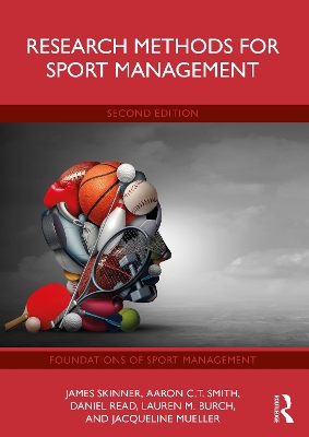 Research Methods for Sport Management by James Skinner