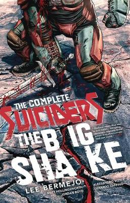 Complete Suiciders The Big Shake TP book