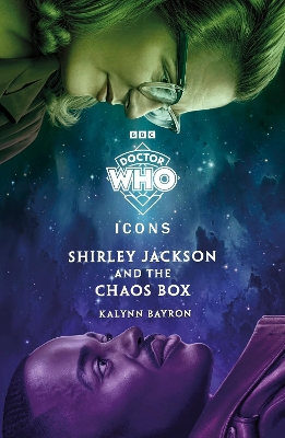 Doctor Who: Shirley Jackson and the Chaos Box book