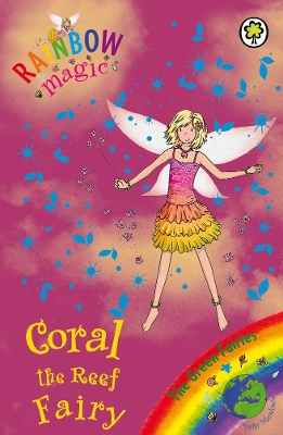 Coral the Reef Fairy: The Green Fairies Book 4 by Daisy Meadows