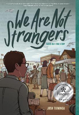 We Are Not Strangers: A Graphic Novel book