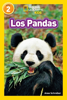 National Geographic Readers: Los Pandas by Anne Schreiber