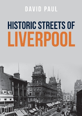 Historic Streets of Liverpool book