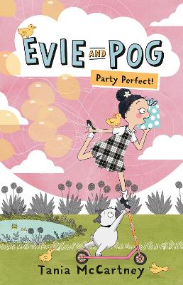 Evie and Pog: Party Perfect! book