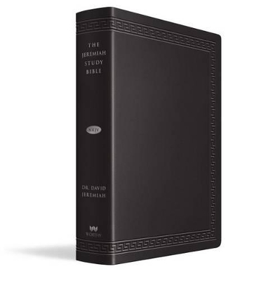 THE JEREMIAH STUDY BIBLE LARGE PRINT EDITION LEATHERLUXE? W/THUMB INDEX: What It Says. What It Means. What It Means for You. book