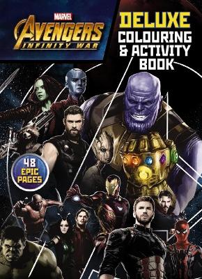 Avengers Infinity War: Deluxe Colouring & Activity Book book
