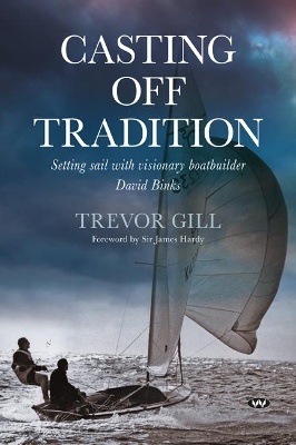 Casting Off Tradition book