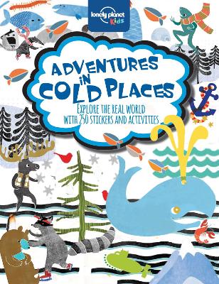 Adventures in Cold Places, Activities and Sticker Books book